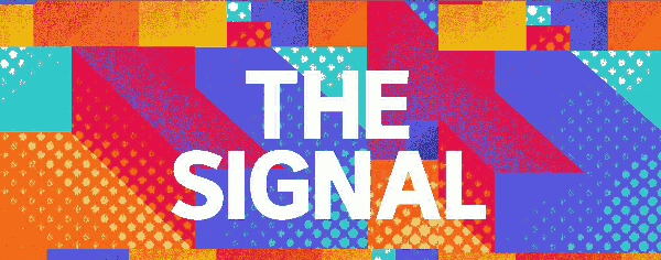 The Signal