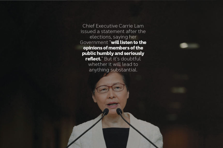 Carrie Lam issued a reflective statement after the elections, But it's doubtful it will lead to anything substantial.