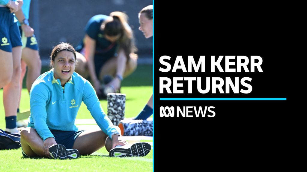 Star forward Sam Kerr available for must-win match in Women's World Cup
