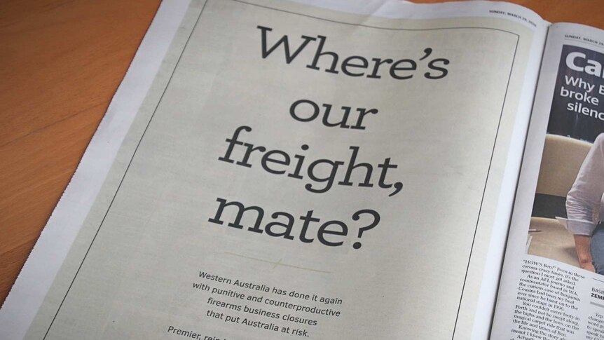 A newspaper advertisement placed by the gun industry reading 'Where's our freight, mate?'.