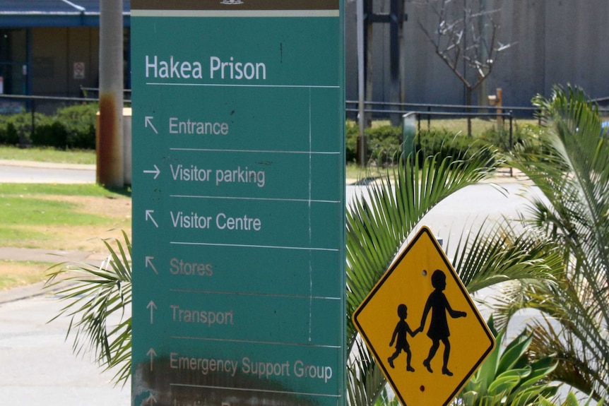 A sign outside Hakea Prison.