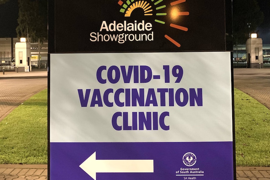 A sign outside the Adelaide Showground COVID-19 vaccination clinic.