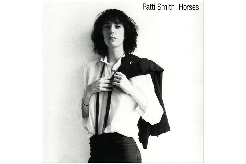 Patti Smith's Horses - ABC listen