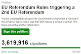 A petition calling for a second EU referendum with more than 3.6 million signatures.