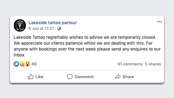 Facebook post on Lakeside Tattoo Parlour's page saying they are "temporarily closed".