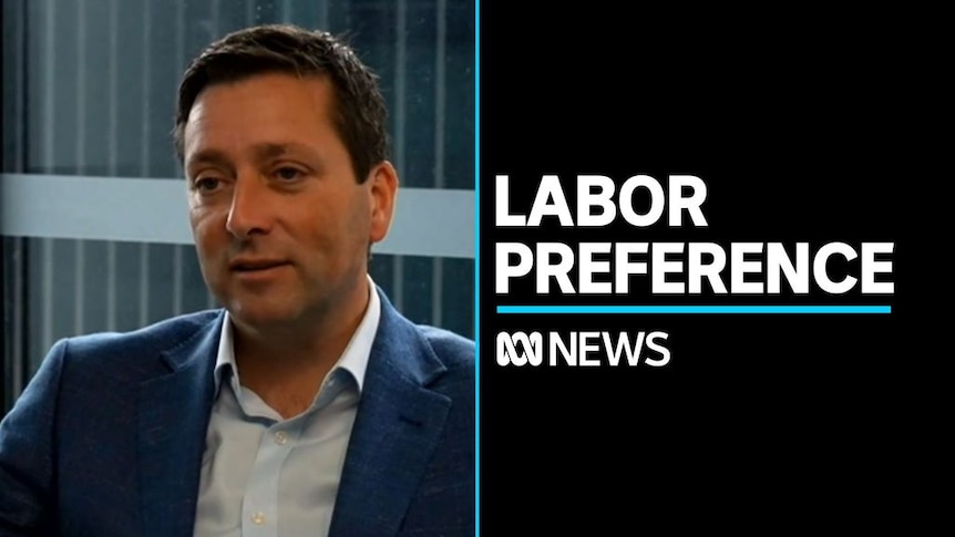 Victorian Liberals preference Labor - ABC News