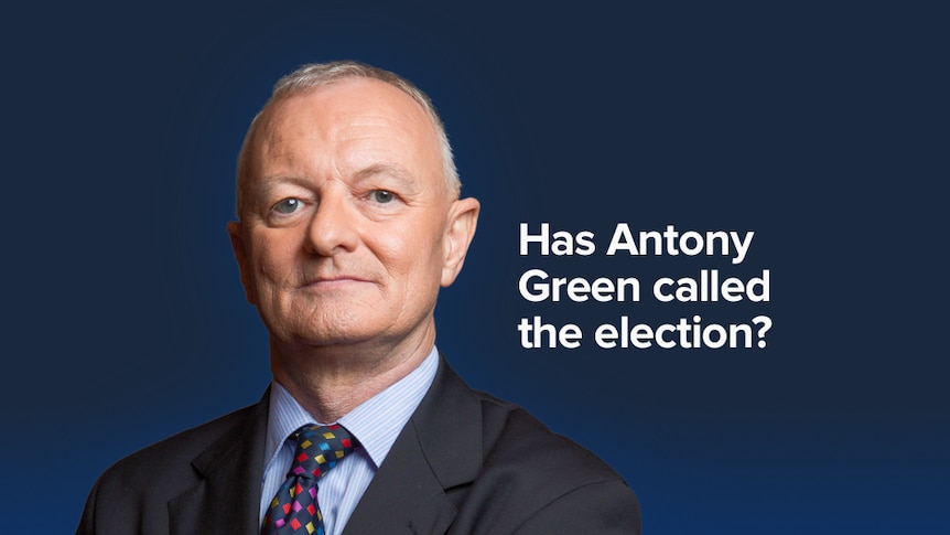 Has Antony Green called the election?
