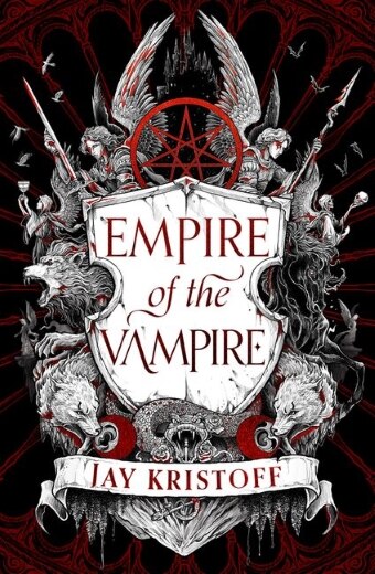 The book cover of Empire of the Vampire by Jay Kristoff with a coat of arms with pentagram, angels and wolves