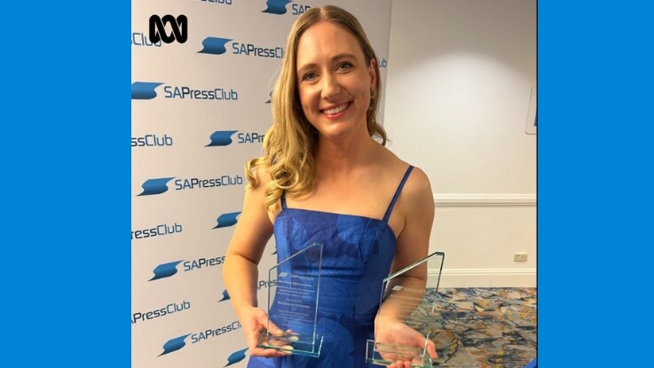 ABC journalist Stephanie Richards with two SA Press Club 24 Awards