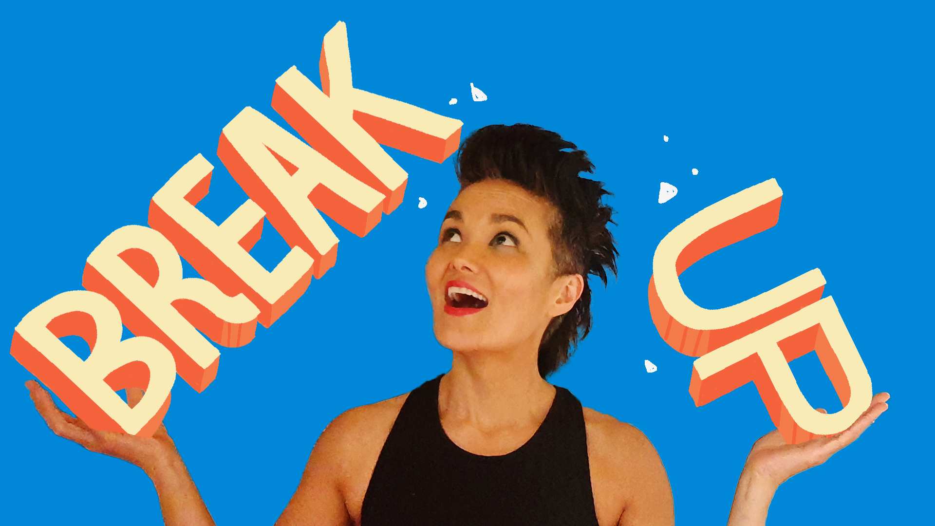 A graphic of a woman holding the words 'break' and 'up' for an article about breaking up well.