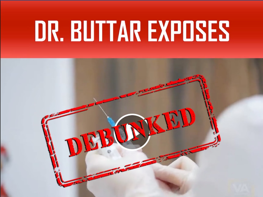 A screenshot of a video labelled "Dr Buttar Exposes" with a syringe and  a debunked stamp on top