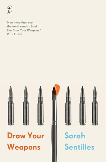 The cover of Sarah Sentilles' book, Draw Your Weapons.