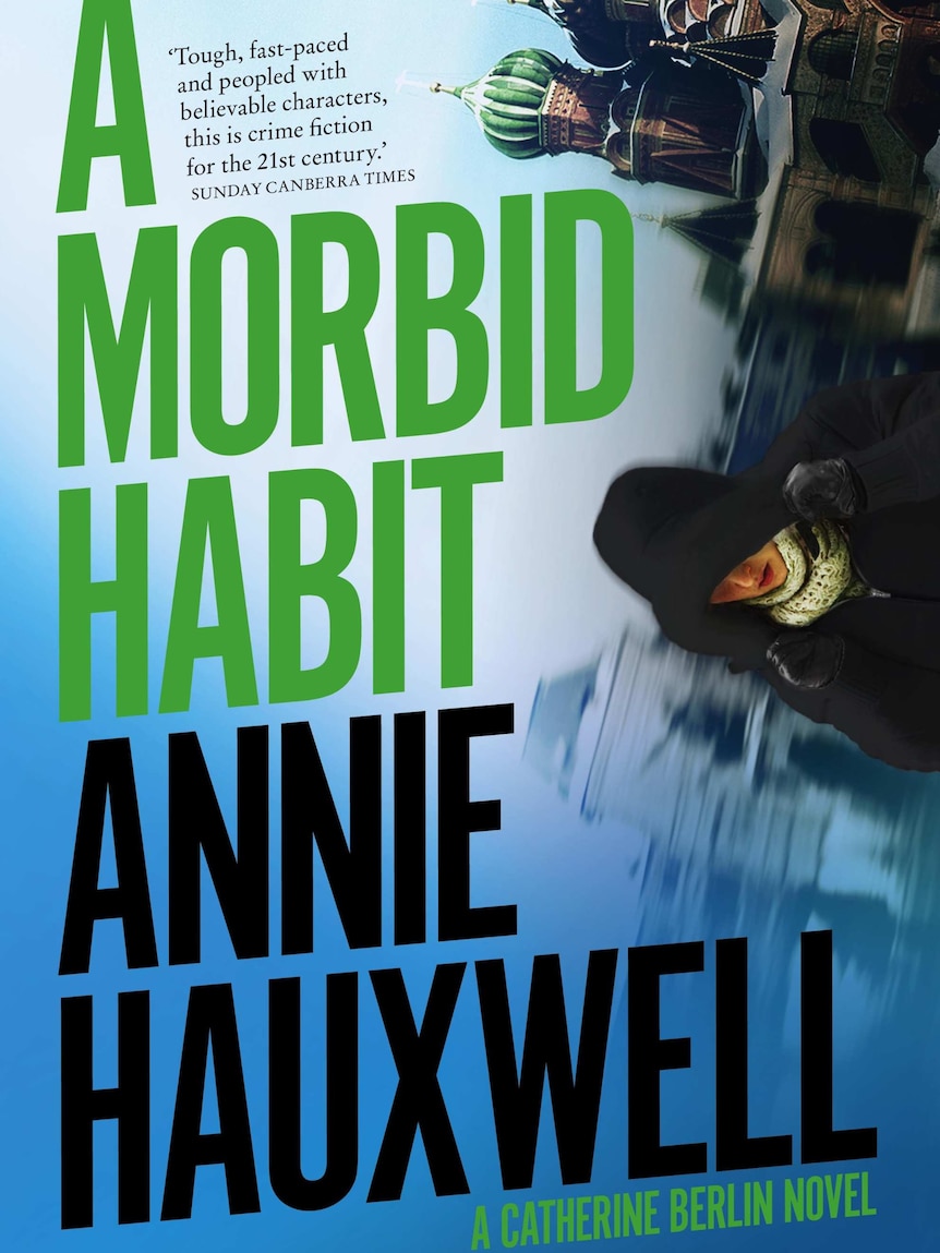 A Morbid Habit by Annie Hauxwell