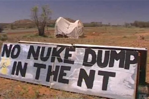 Sign: No nuke dump for the NT (ABC)