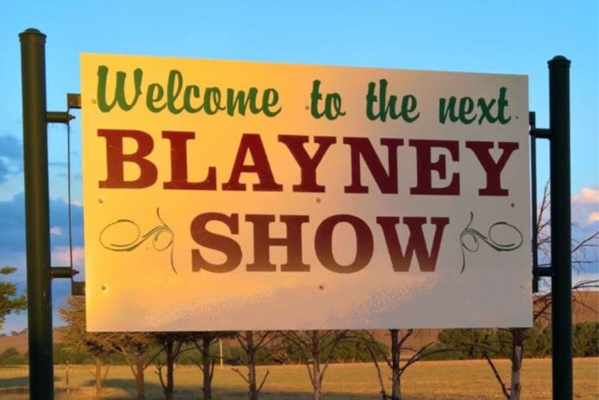 The Blayney Show sign on the road side