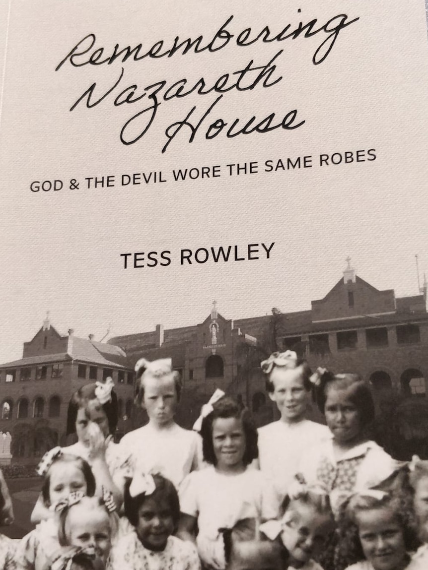 The cover of a book called Remembering Nazareth House featuring a shot of a group of young girls outside an orphanage.