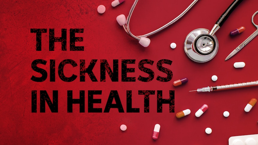 A distorted graphic of a stethoscope with the words 'The sickness in health' over the top.