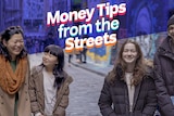 The words "Money tips from the streets" a purple background, illustrating our 7 money tips to kick-start your savings