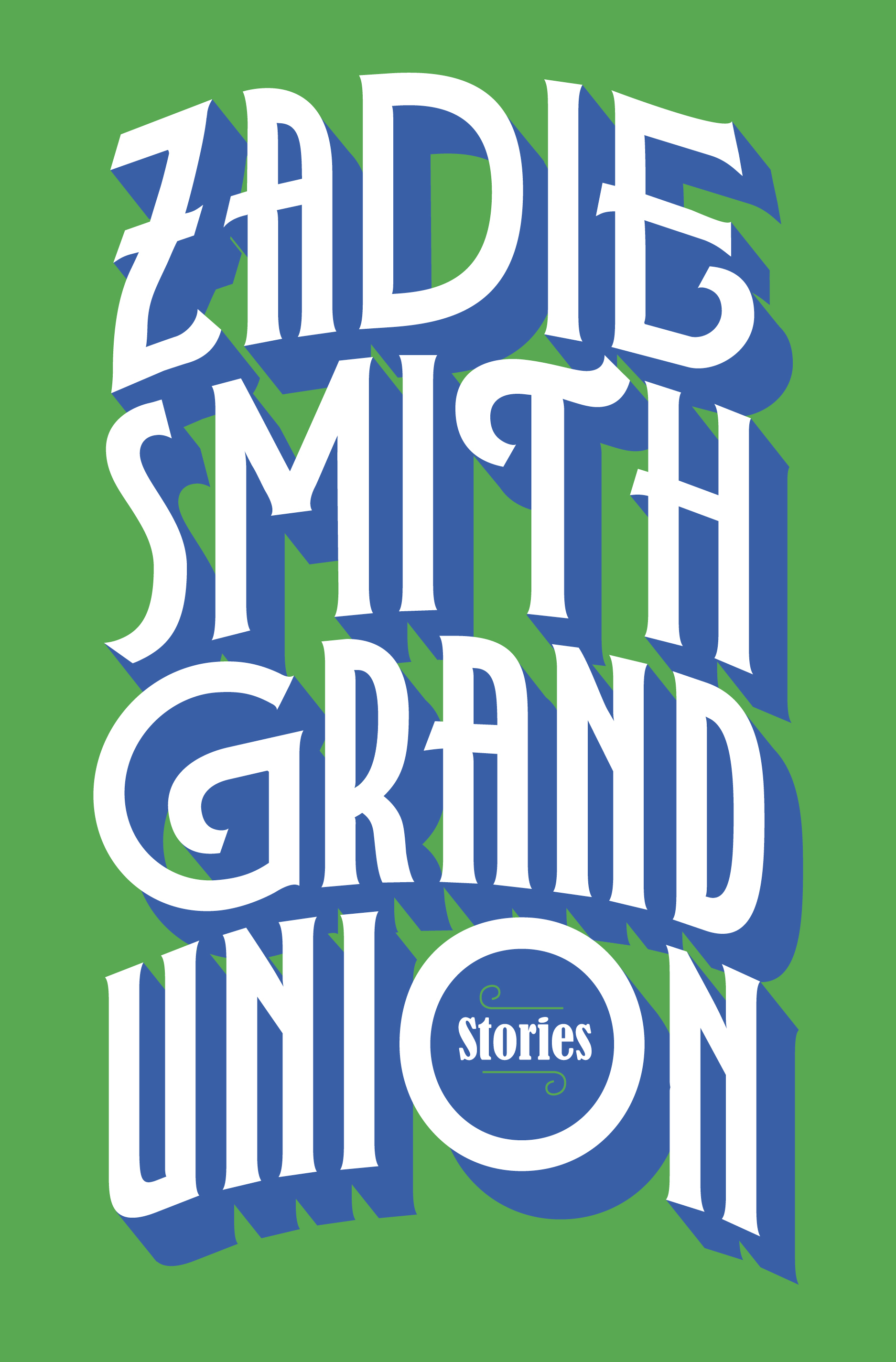 Book cover for Zadie Smith's Grand Union