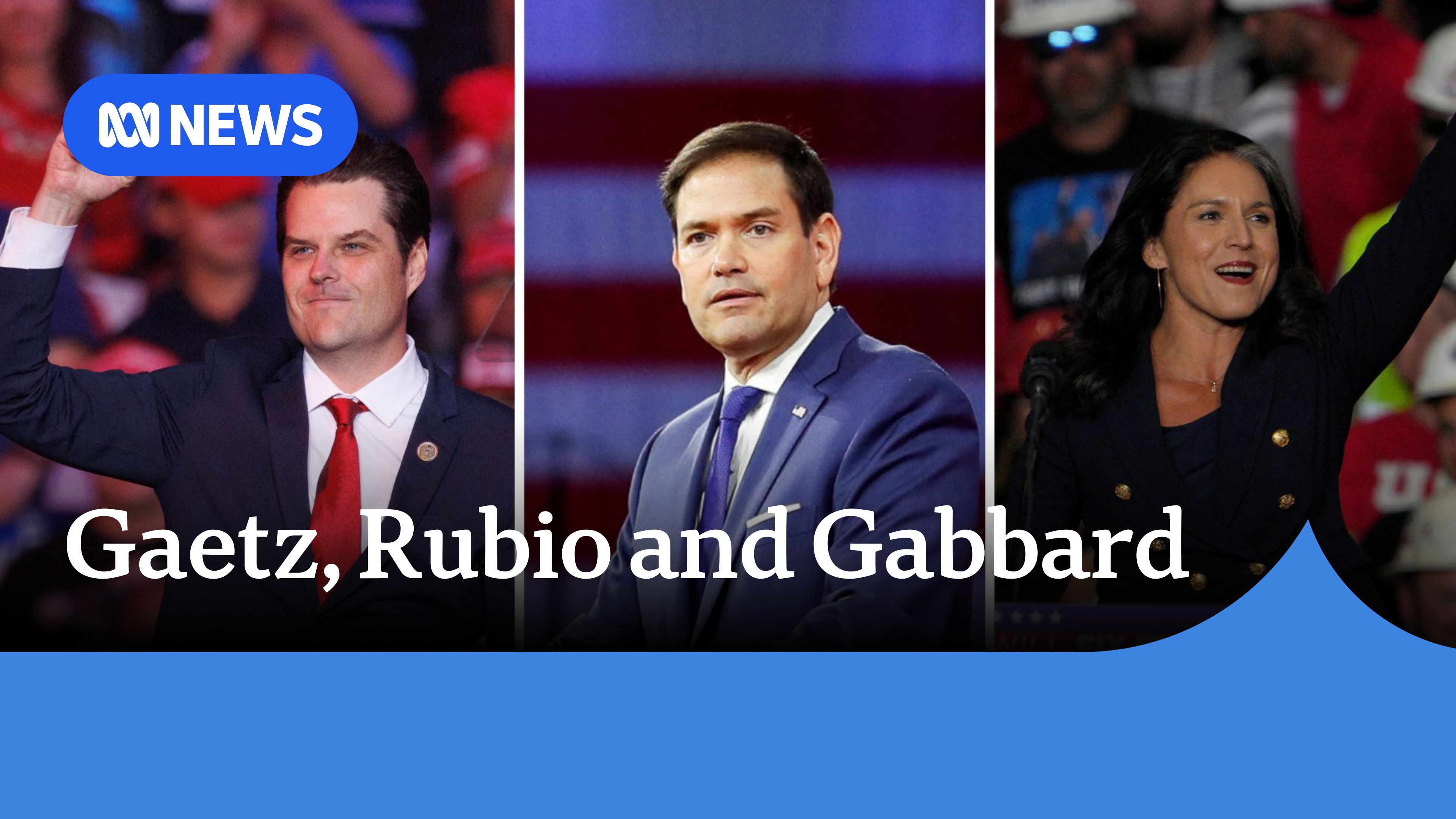 Gaetz, Rubio and Gabbard: Composite images of Trump's new appointees. 