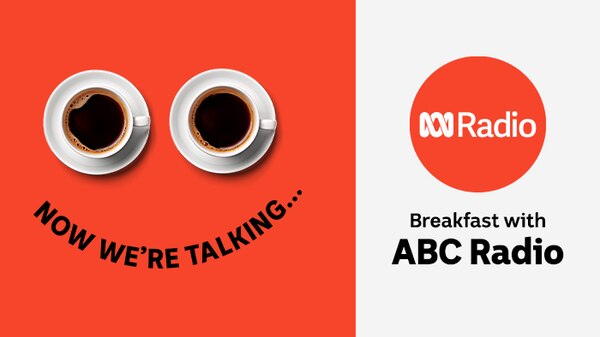 Now we're talking text with two coffee cups ABC Radio logo in red 