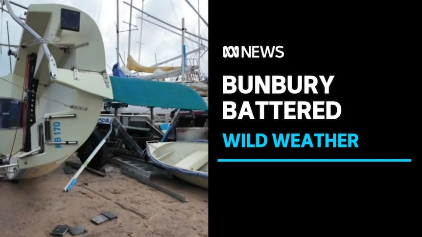 Bunbury Battered, Wild Weather: Upturned boats on land at marina.