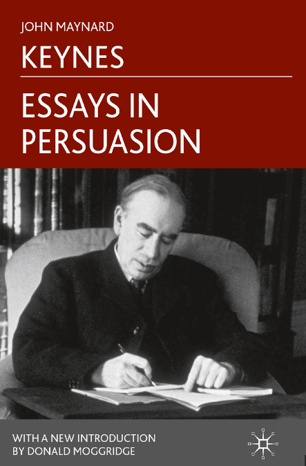 Keynes Essays in Persuasion