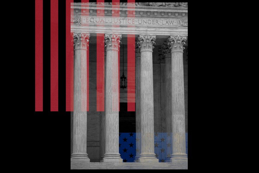 A collage of elements of the US flag with a photo of four pillars on the exterior of the US supreme court building.