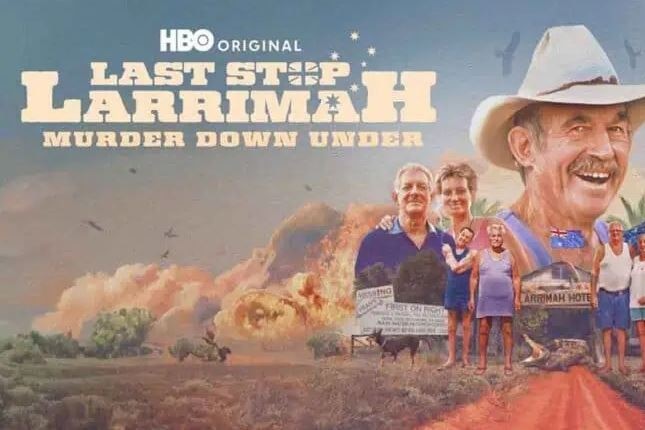HBO's artwork for Last Stop Larrimah.