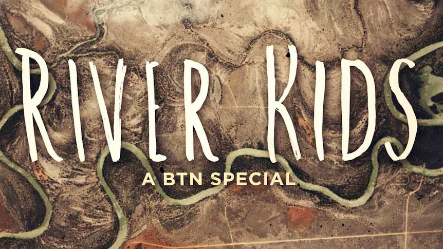 BTN Riverkids Special