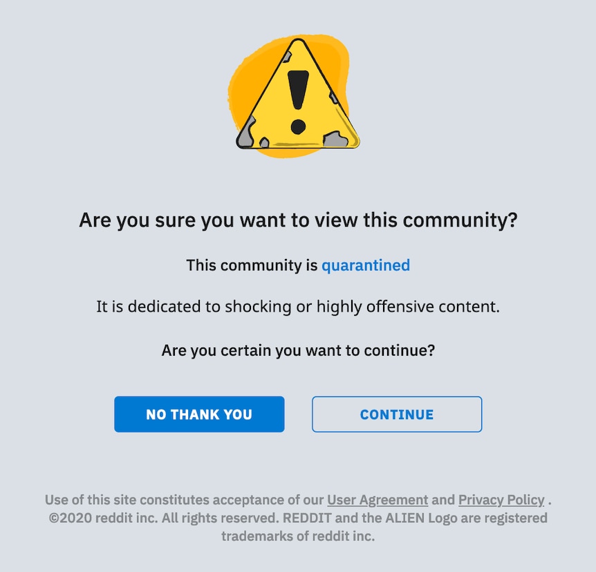 Reddit issues a warning to users of its quarantined channels.