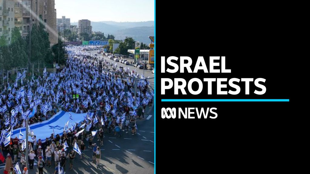 Thousands protest in Israel ahead of controversial reform vote - ABC News