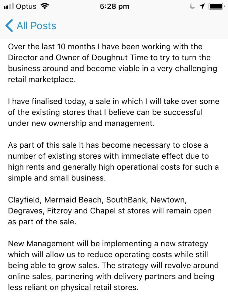 Part 1 of email (4 March 2018): Dan Strachotta explains most Doughnut Time stores will be closed, and outlines his new strategy.