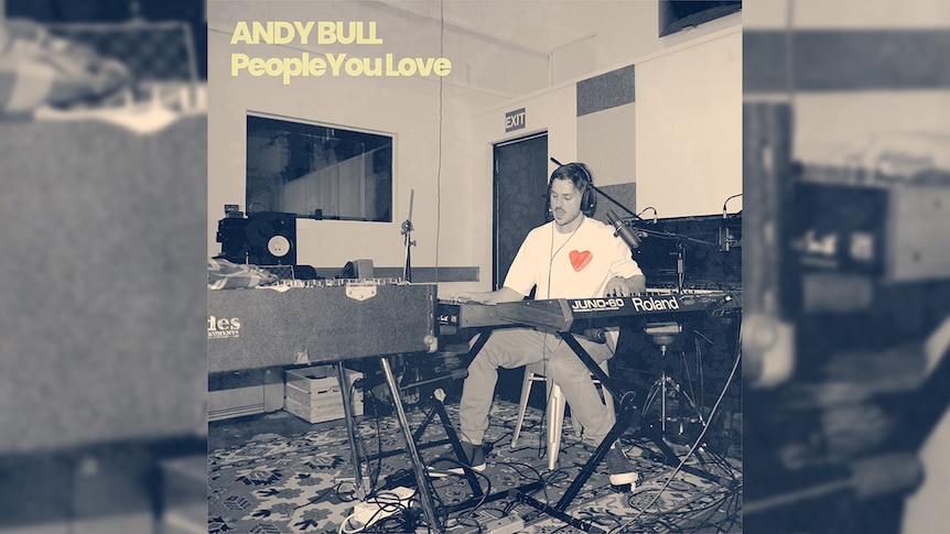 Andy Bull People You Love