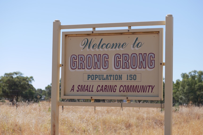 A sign for the town of Grong Grong, calling it a small, caring community of 150 people