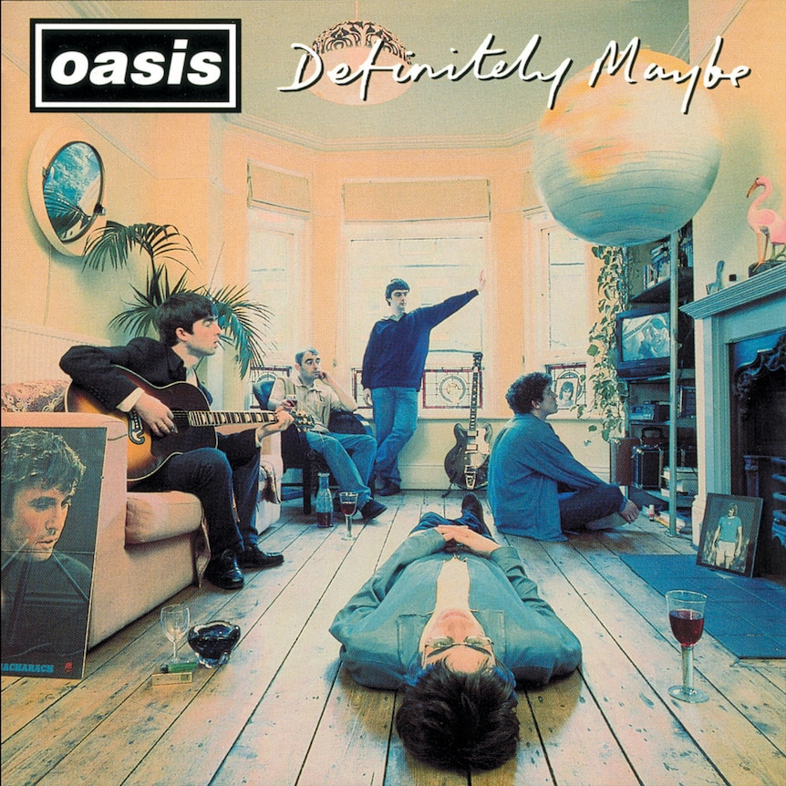 Oasis - Definitely Maybe - ABC listen Oasis - Definitely Maybe - ABC listen