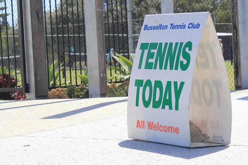 A sign outside the Busselton tennis centre.