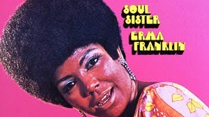 Soul Sister, the 1969 album for Erma Franklin which featured her version of 'Son of a Preacher Man'.