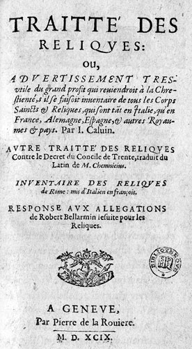 La portada del Tratado sobre las reliquias de Juan Calvino's Treatise on Relics