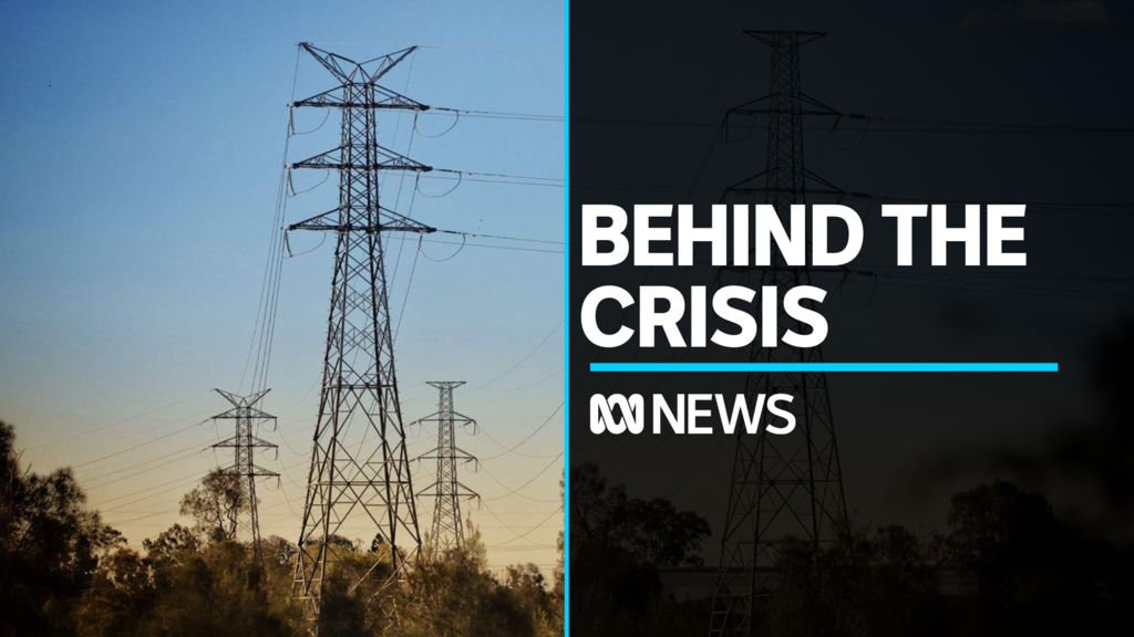What's behind the Australian energy crisis? - ABC News