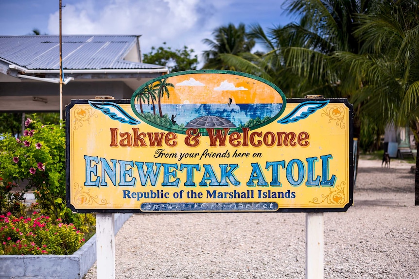 A colourful sign welcomes visitors to Enewetak Atoll in the Marshall Islands.