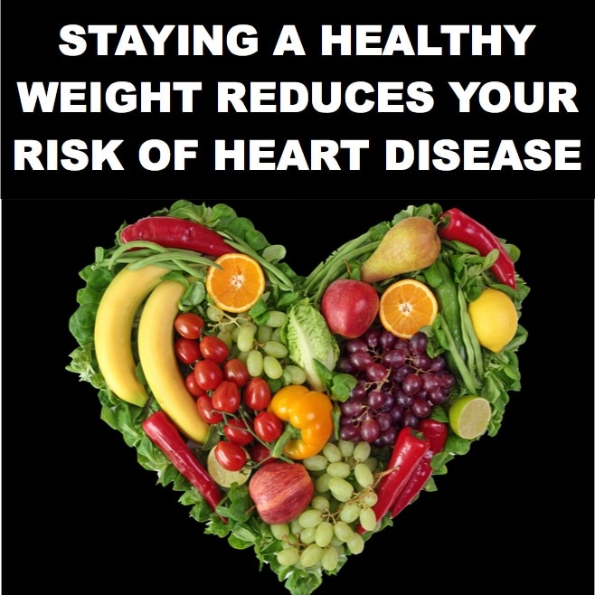 Fruit and vegetables arranged in a heart shape, with the text 'staying a healthy weight reduces your risk of heart disease'.