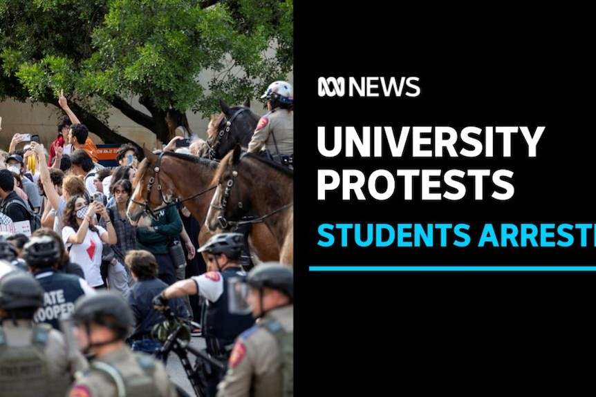 University Protests, Students Arrested: Mounted police officers confront student protesters.