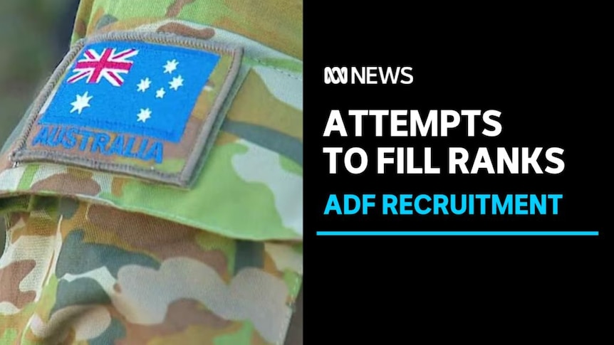 Attempt to Fill Ranks, ADF Recruitment: An Australian flag patch on the shoulder of someone wearing military fatigues.