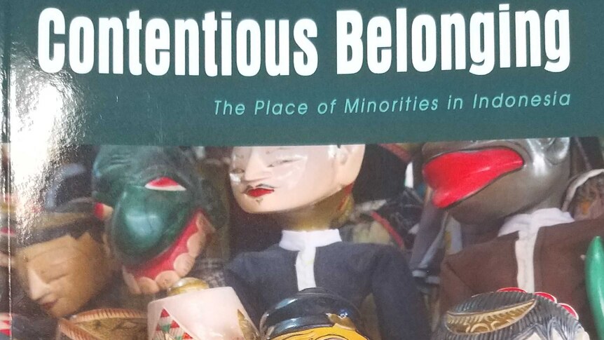 Contentious Belonging menceritakan perdebatan mayoritas-minoritas di Indonesia.