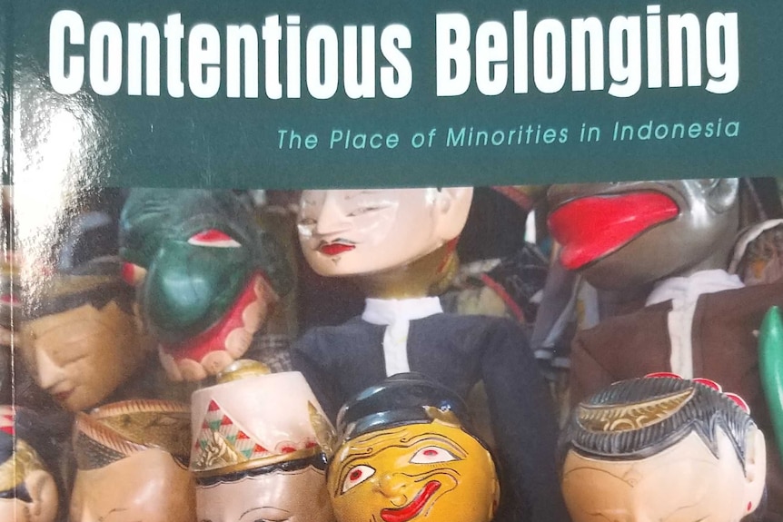 Contentious Belonging menceritakan perdebatan mayoritas-minoritas di Indonesia.