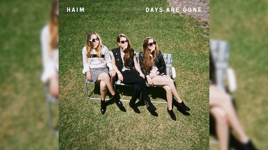 HAIM - Days Are Gone Album Cover