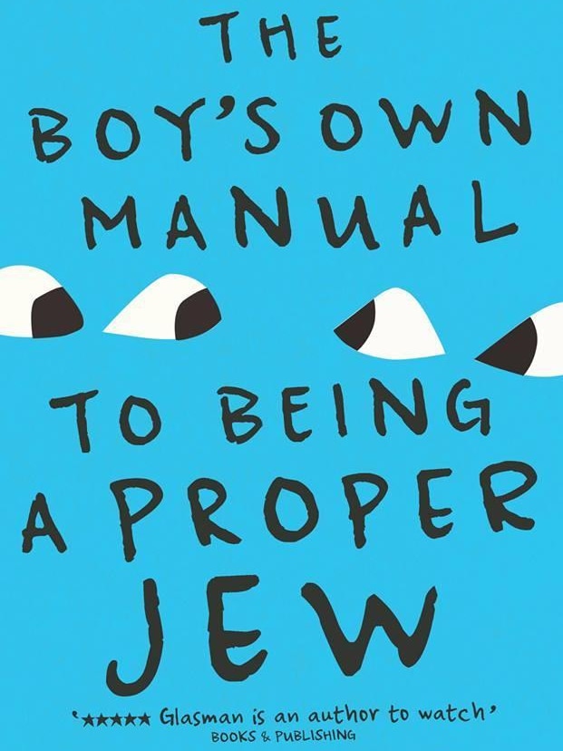 The Boy's Own Manual to Being a Proper Jew