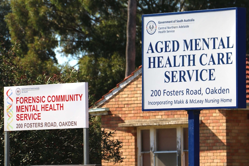 The sign outside the Oakden Aged Mental Health Care Service