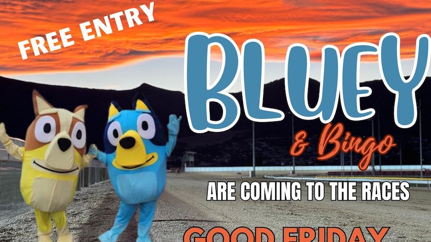 Bluey and Bingo characters promoting greyhound race event.